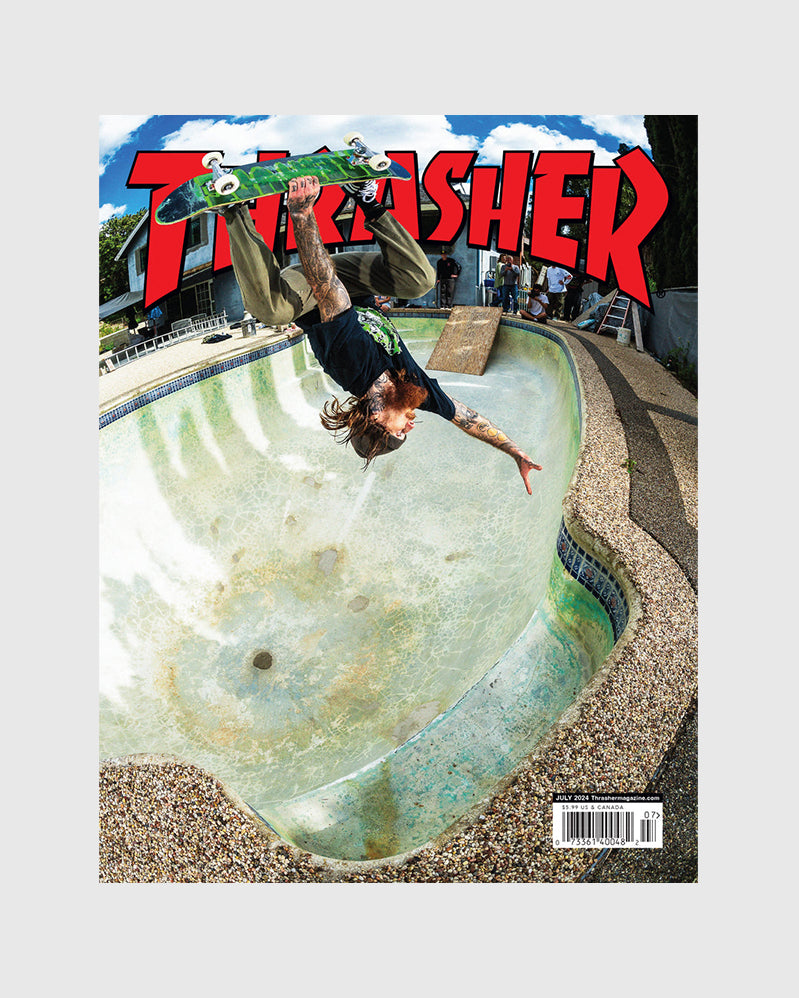 Thrasher Magazine - July 2024